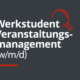 Man sieht einen dunkle Fläche mit einer roten Lupe und dem Schriftzug Werkstudent Veranstaltungsmanagement (w/m/d)